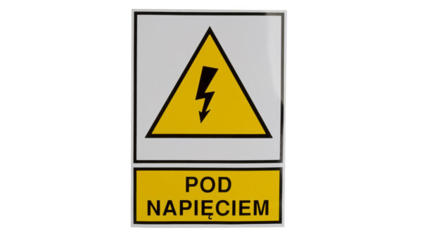 Tabliczka /znak ostrzegawczy/ TZO 105X148S /POD NAPIĘCIEM/ E04TZ-01011130800 /10szt./